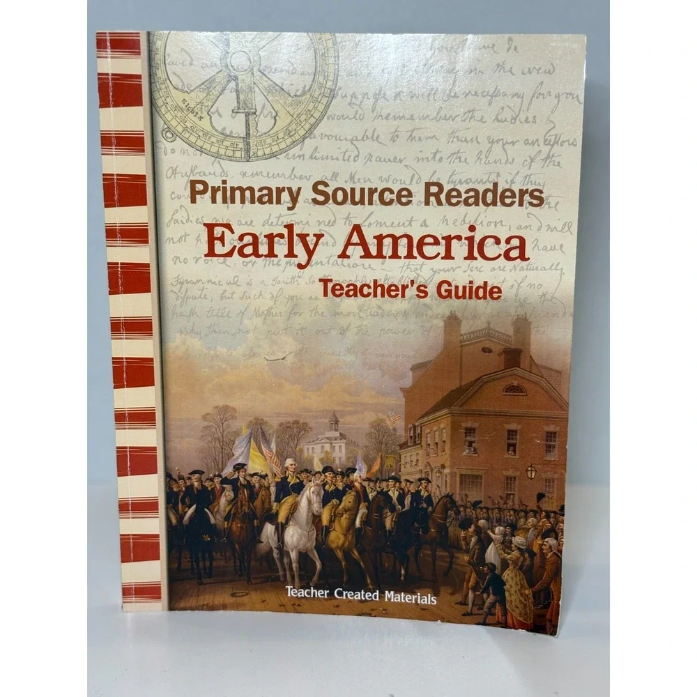 Primary Source Readers Early America Teacher's Guide Teacher Created Materials